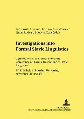 Investigations into Formal Slavic Linguistics cover