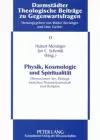 Physik, Kosmologie Und Spiritualitaet cover