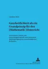 Ganzheitlichkeit ALS Ein Grundprinzip Fuer Den (Mathematik-)Unterricht cover