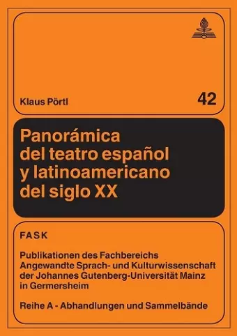 Panorámica del teatro español y latinoamericano del siglo XX cover