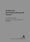 Wettbewerb, Wirtschaftsordnung Und Umwelt cover