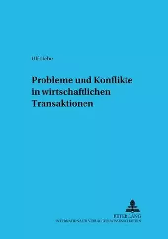 Probleme Und Konflikte in Wirtschaftlichen Transaktionen cover