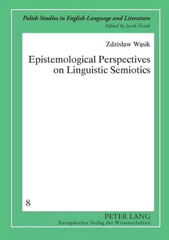 Epistemological Perspectives on Linguistic Semiotics cover