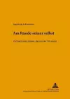 «Am Rande Seiner Selbst» cover