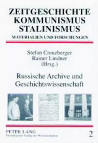 Russische Archive Und Geschichtswissenschaft cover
