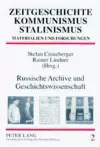Russische Archive Und Geschichtswissenschaft cover