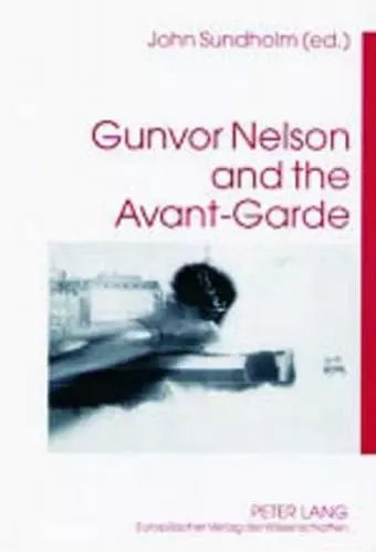 Gunvor Nelson and the Avant-Garde cover