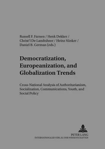 Democratization, Europeanization, and Globalization Trends cover