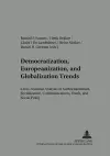 Democratization, Europeanization, and Globalization Trends cover