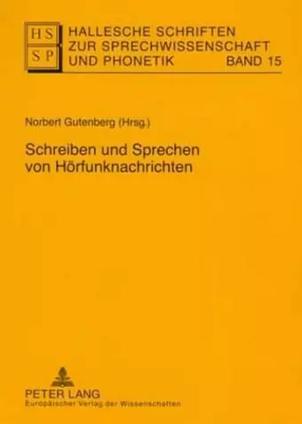 Schreiben Und Sprechen Von Hoerfunknachrichten cover