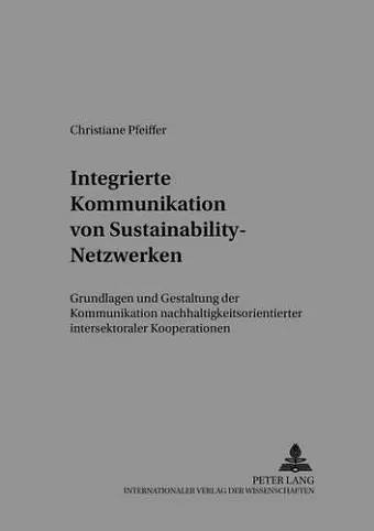 Integrierte Kommunikation Von Sustainability-Netzwerken cover