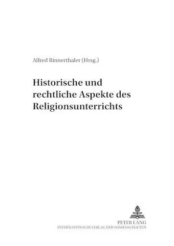 Historische Und Rechtliche Aspekte Des Religionsunterrichts cover