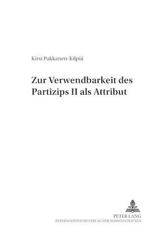 Zur Verwendbarkeit Des Partizips II ALS Attribut cover