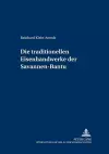 Die Traditionellen Eisenhandwerke Der Savannen-Bantu cover