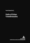 Paths of Urban Transformation cover