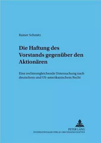 Die Haftung Des Vorstands Gegenueber Den Aktionaeren cover