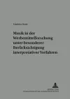 Musik in Der Werbemittelforschung Unter Besonderer Beruecksichtigung Interpretativer Verfahren cover