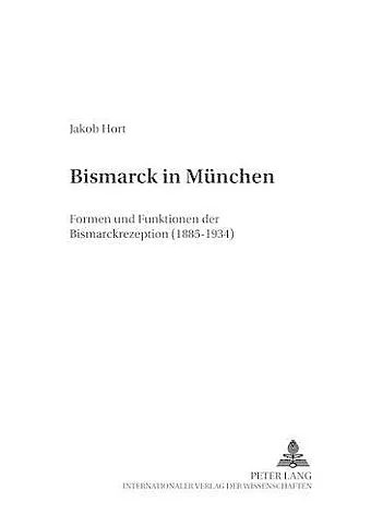 Bismarck in Muenchen cover