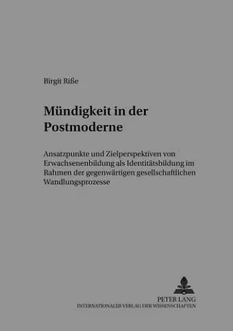 Muendigkeit in Der Postmoderne cover