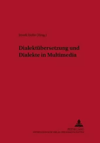 Dialektuebersetzung Und Dialekte in Multimedia cover