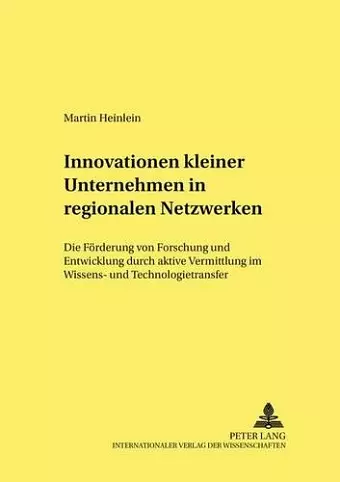 Innovationen Kleiner Unternehmen in Regionalen Netzwerken cover