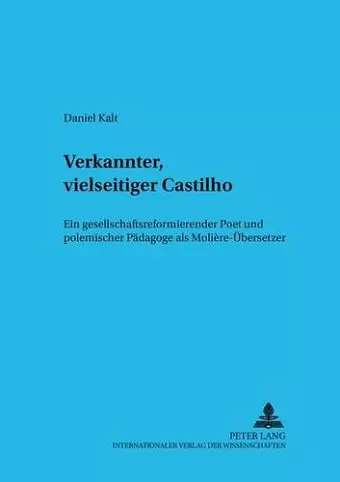 Verkannter, Vielseitiger Castilho cover