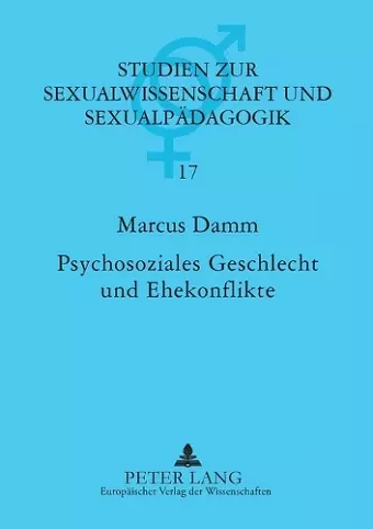 Psychosoziales Geschlecht und Ehekonflikte cover