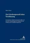 Ein Friedensprozeß Ohne Versoehnung cover