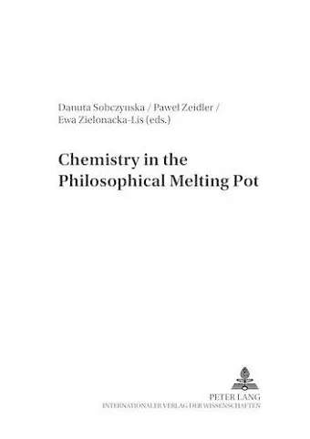 Chemistry in the Philosophical Melting Pot cover