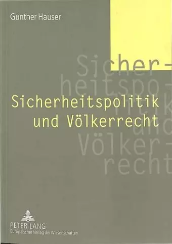 Sicherheitspolitik Und Voelkerrecht cover