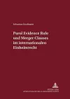 Parol Evidence Rule Und Merger Clauses Im Internationalen Einheitsrecht cover