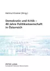 Demokratie und Kritik - 40 Jahre Politikwissenschaft in Oesterreich cover