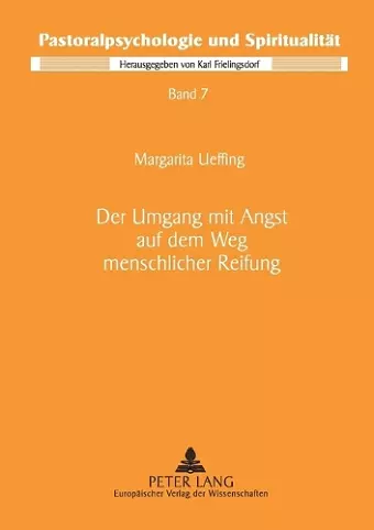 Der Umgang mit Angst auf dem Weg menschlicher Reifung cover