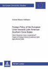 Foreign Policy of the European Union Towards Latin American Southern Cone States (1980-2000) cover