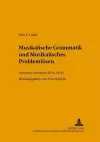 Musikalische Grammatik Und Musikalisches Problemloesen cover