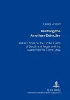 Profiling the American Detective cover