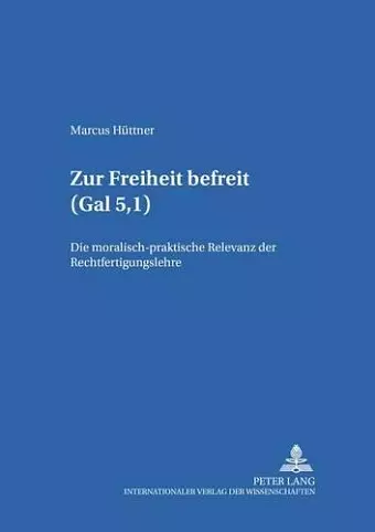 Zur Freiheit Befreit (Gal 5, I) cover