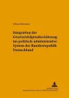 Integration Der Gesetzesfolgenabschaetzung Ins Politisch-Administrative System Der Bundesrepublik Deutschland cover