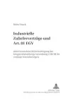 Industrielle Zuliefervertraege Und Art. 81 Egv cover