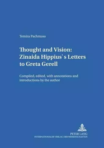 Thought and Vision: Zinaida Hippius's Letters to Greta Gerell cover