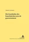 Die Geschichte Des Franzoesischen «Acte de Gouvernement» cover