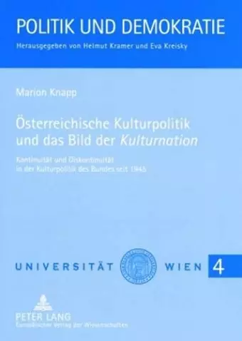 Oesterreichische Kulturpolitik Und Das Bild Der «Kulturnation» cover