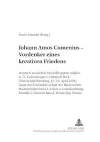 Johann Amos Comenius - Vordenker Eines Kreativen Friedens cover