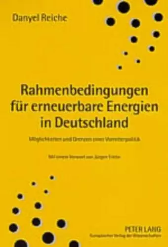 Rahmenbedingungen Fuer Erneuerbare Energien in Deutschland cover