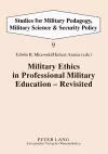 Military Ethics in Professional Military Education - Revisited cover