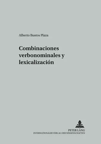 Combinaciones Verbonominales Y Lexicalización cover