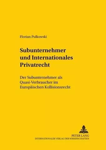 Subunternehmer Und Internationales Privatrecht cover