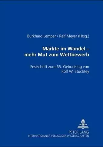 Maerkte Im Wandel - Mehr Mut Zu Wettbewerb cover