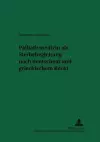 Palliativmedizin ALS Sterbebegleitung Nach Deutschem Und Griechischem Recht cover