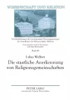 Die staatliche Anerkennung von Religionsgemeinschaften cover